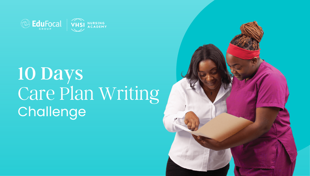10 Days Care Plan Writing Challenge
